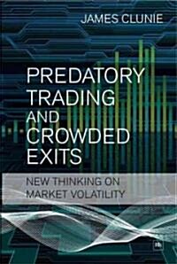 Predatory Trading and Crowded Exits (Paperback)