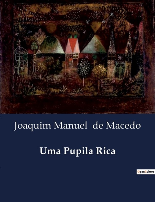 Uma Pupila Rica (Paperback)