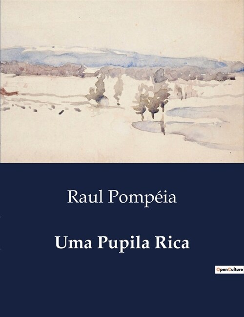 Uma Pupila Rica (Paperback)