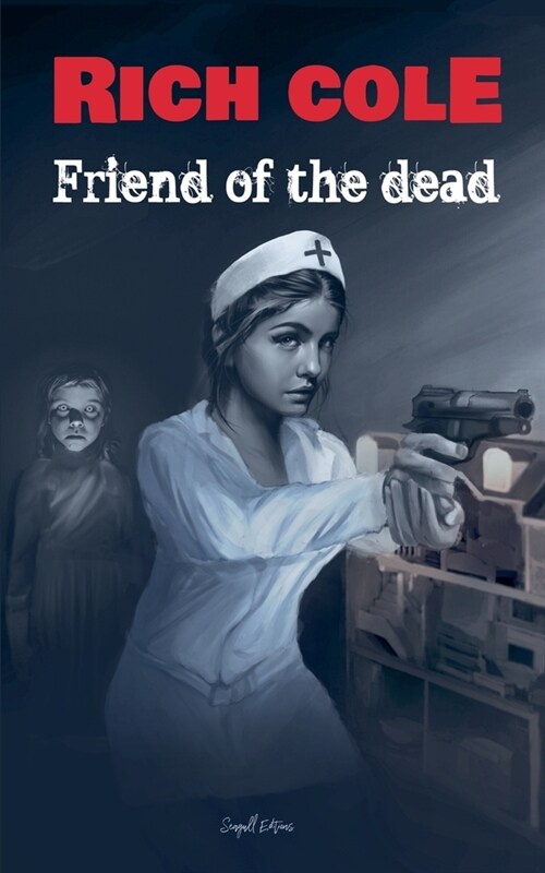 Friend of the Dead (Paperback)