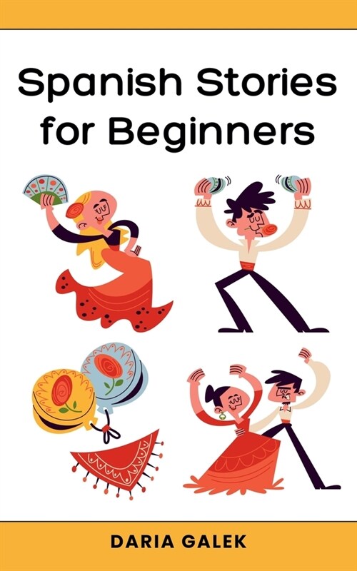 Spanish Stories for Beginners (Paperback)