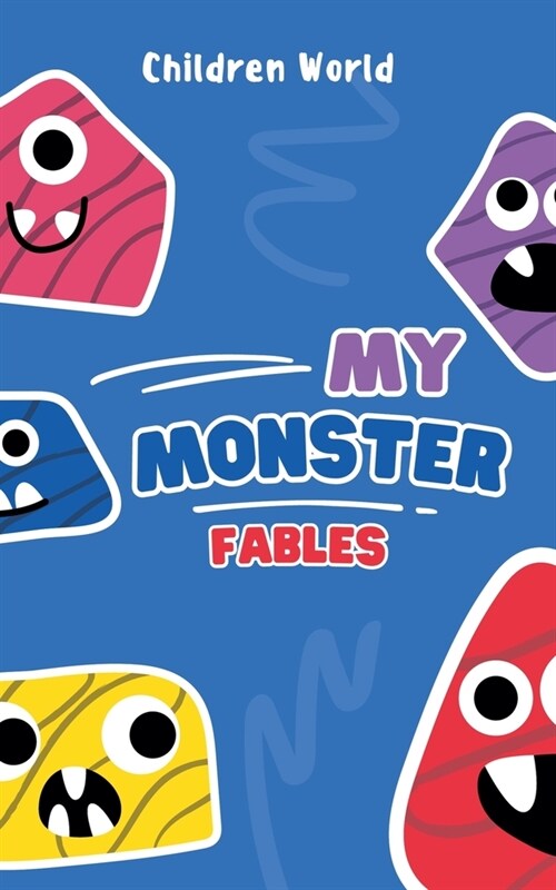 My Monster Fables (Paperback)