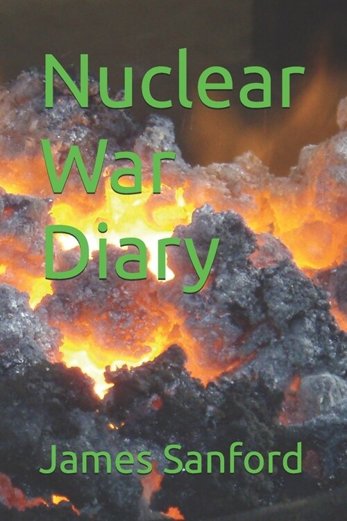 Nuclear War Diary (Paperback)