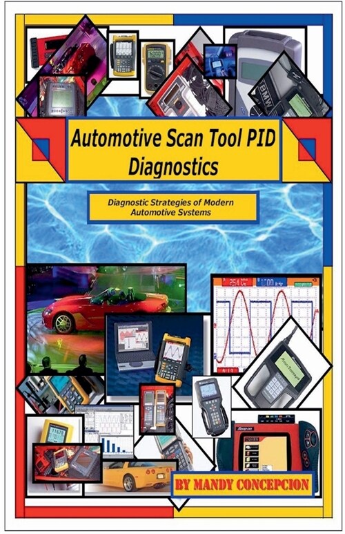 Automotive Scan Tool PID Diagnostics (Paperback)