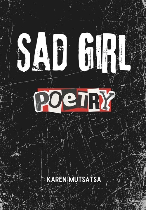 Sad Girl Poetry (Paperback)