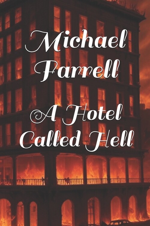 A Hotel Called Hell (Paperback)