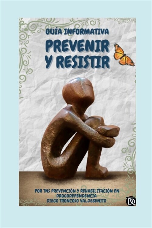 Prevenir Y Resistir (Paperback)