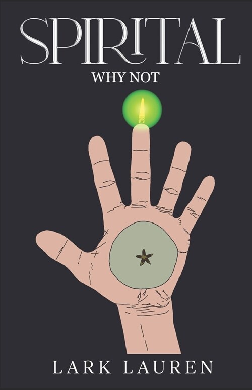 Spirital: Why Not (Paperback)