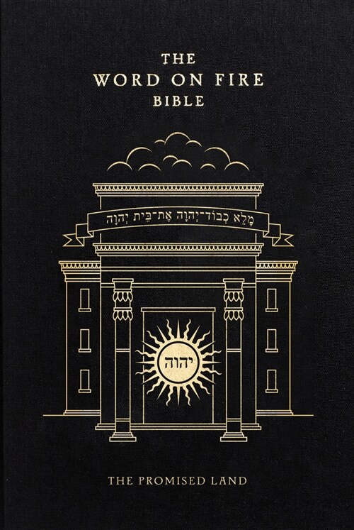 The Word on Fire Bible: The Promised Land Volume 4 (Hardcover)