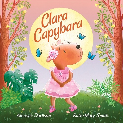 Clara Capybara (Hardcover)