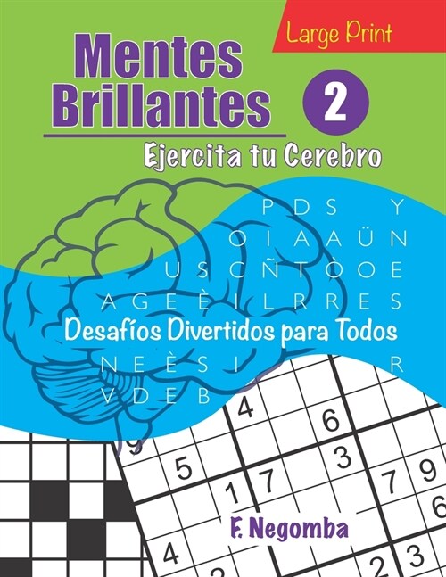 Mentes Brillantes 2: Ejercita tu Cerebro (Paperback)