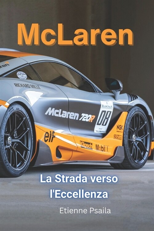 McLaren: La Strada verso lEccellenza (Paperback)