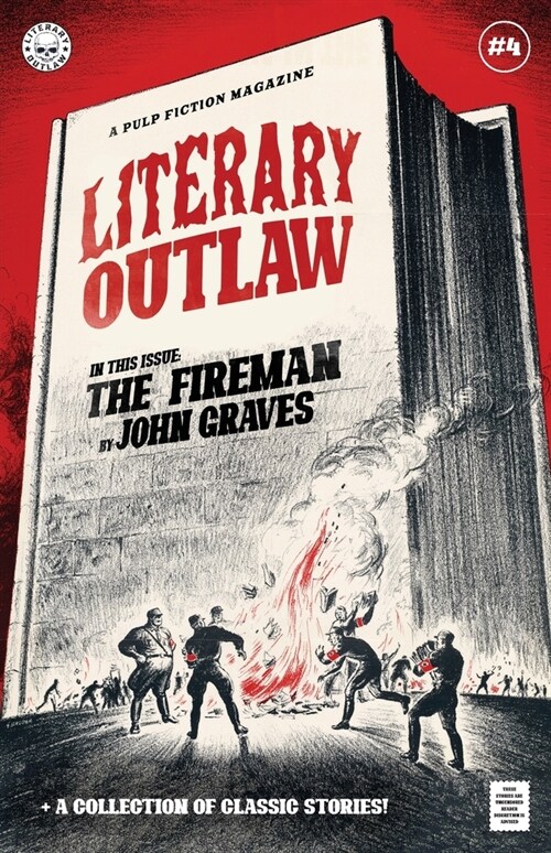 Literary Outlaw #4: The Fireman (Paperback)