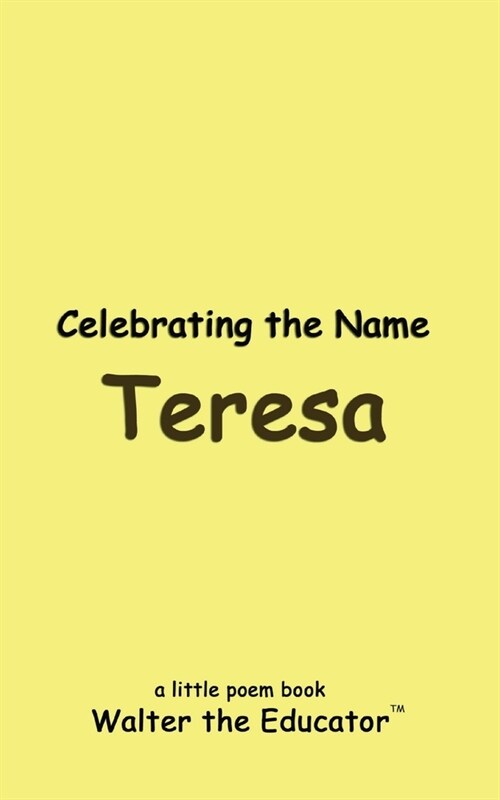 Celebrating the Name Teresa (Paperback)