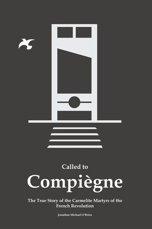 Called to Compi?ne (Paperback)