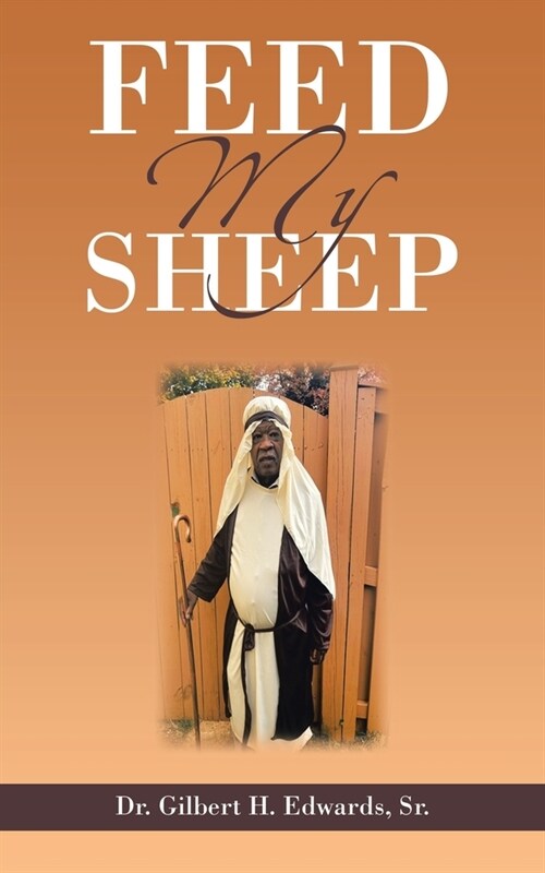 Feed My Sheep (Paperback)