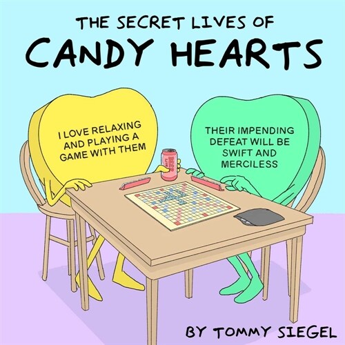 The Secret Lives of Candy Hearts (Hardcover)