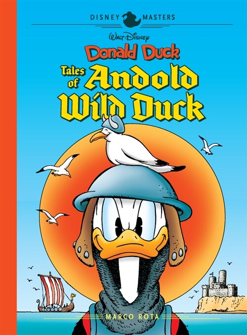 Walt Disneys Donald Duck Tales of Andold Wild Duck: Disney Masters Vol. 26 (Hardcover)