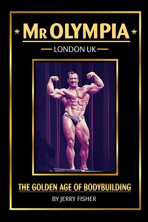 Mr Olympia: London - UK (Paperback)