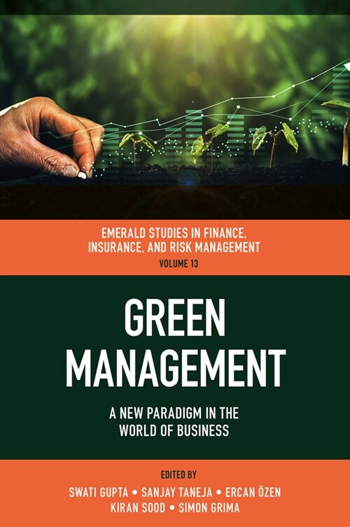 Green Management : A New Paradigm in the World of Business (Hardcover)