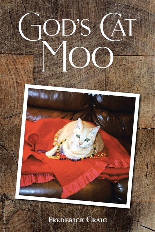 Gods Cat Moo (Paperback)