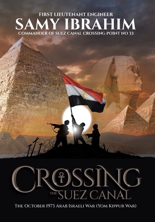 Crossing the Suez Canal (Hardcover)