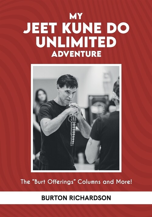 My Jeet Kune Do Unlimited Adventure (Paperback)