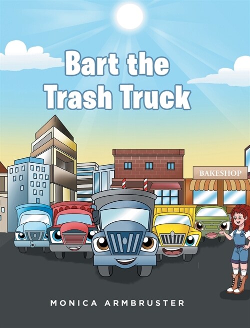 Bart the Trash Truck (Hardcover)