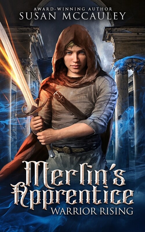 Merlins Apprentice: Warrior Rising (Paperback)