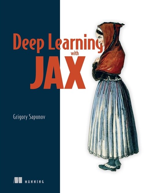 Deep Learning with Jax (Paperback)