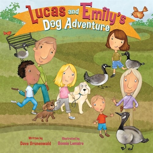 Lucas and Emilys Dog Adventure (Paperback)