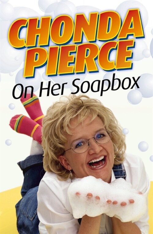 Chonda Pierce on Her Soapbox (Paperback)