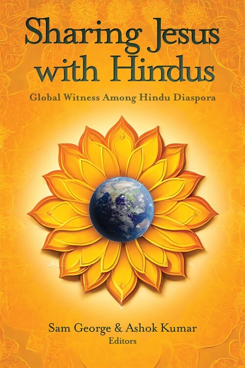 Sharing Jesus with Hindus: Global Witness Among Hindu Diaspora (Paperback)