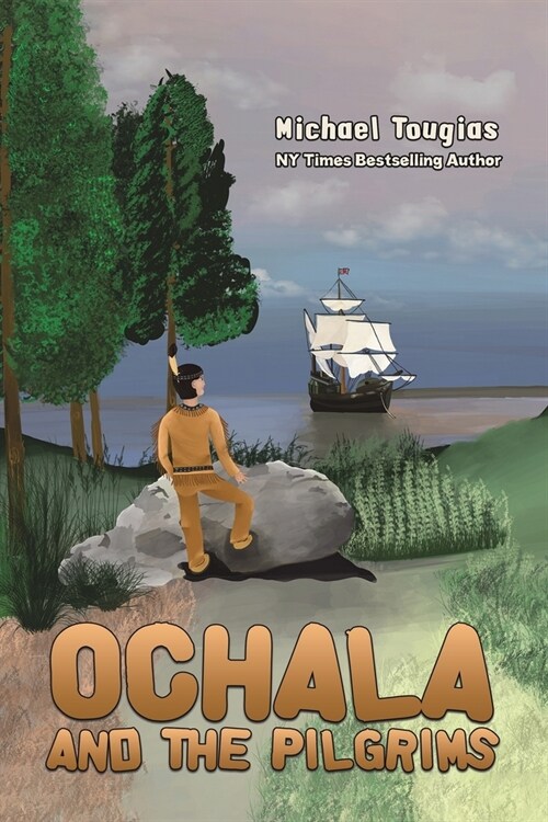 Ochala and The Pilgrims (Paperback)