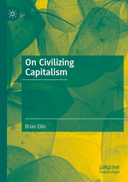 On Civilizing Capitalism (Paperback, 2023)