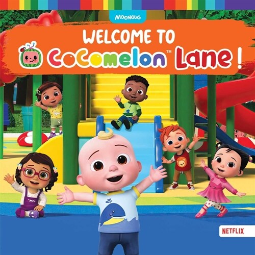 Welcome to Cocomelon Lane! (Hardcover)