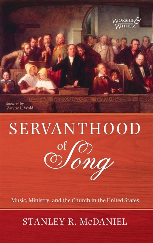 Servanthood of Song (Hardcover)