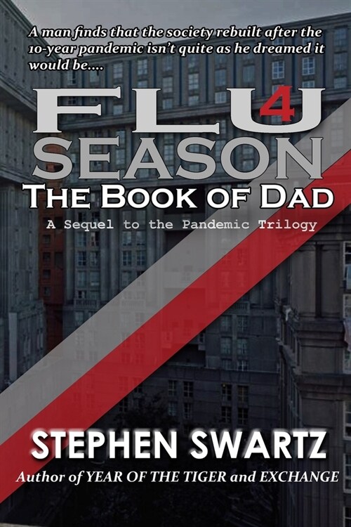 Flu Season 4: The Book of Dad (Paperback)