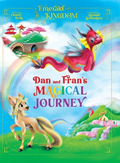 Dan and Frans Magical Journey (Hardcover)