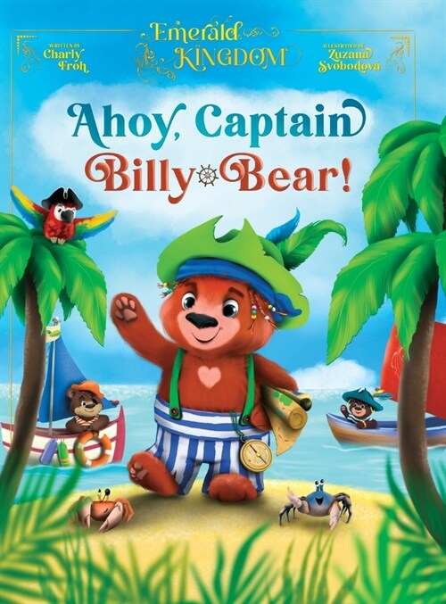 Ahoy, Captain Billy-Bear (Hardcover)