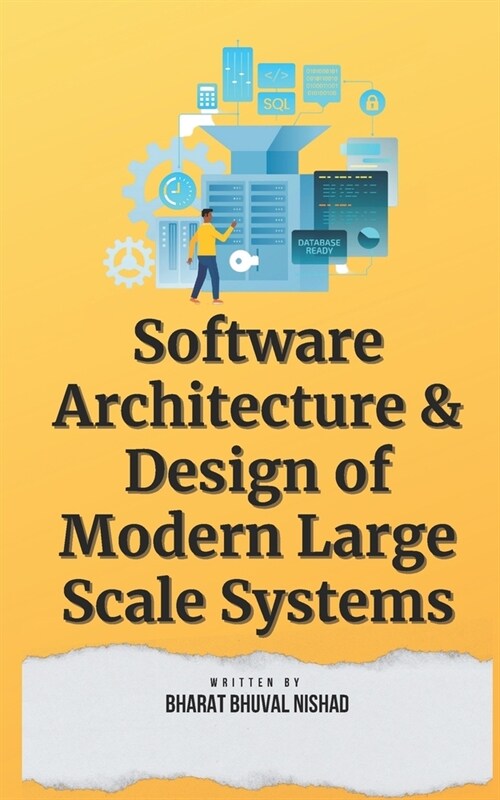 Software Architecture & Design of Modern Large Scale Systems (Paperback)