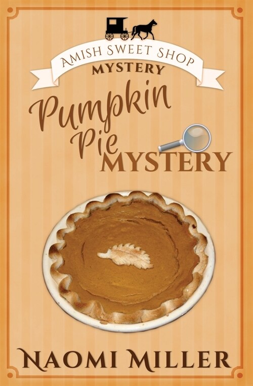 Pumpkin Pie Mystery (Paperback)