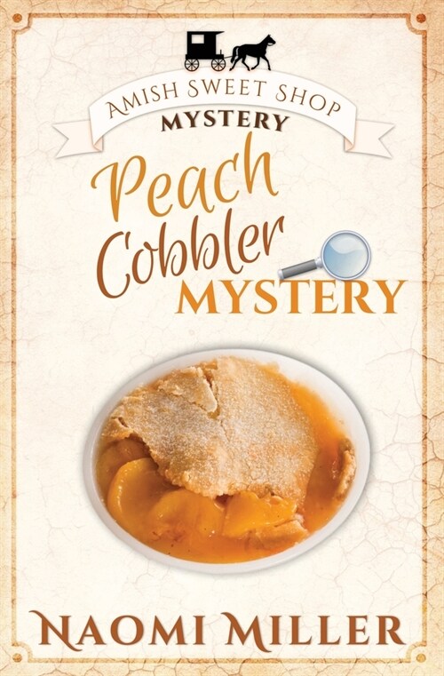 Peach Cobbler Mystery (Paperback)