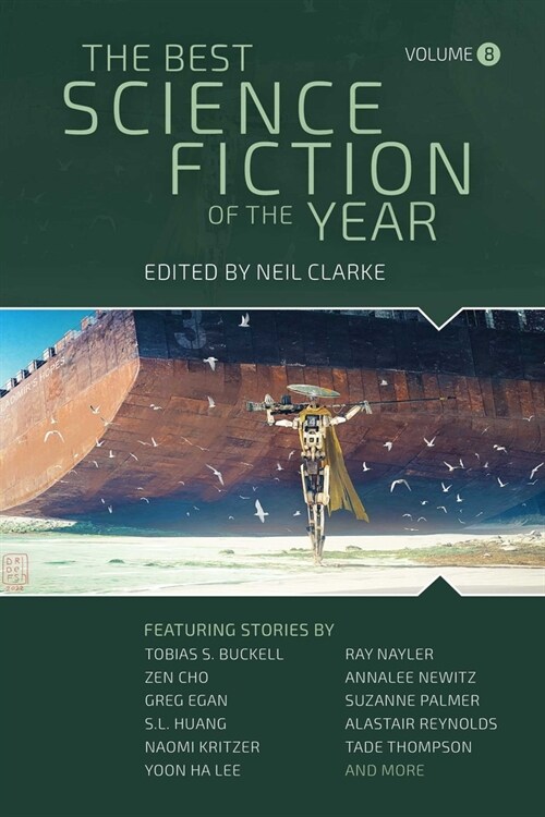 The Best Science Fiction of the Year: Volume Eight (Hardcover)