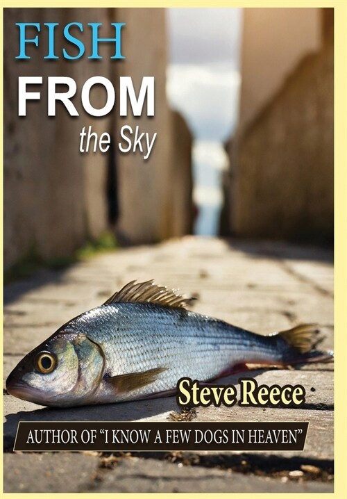 Fish From the Sky (Hardcover)