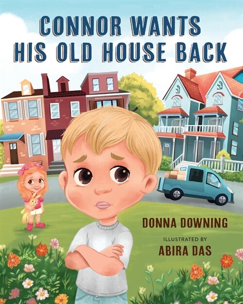 Connor Wants His Old House Back (Paperback)