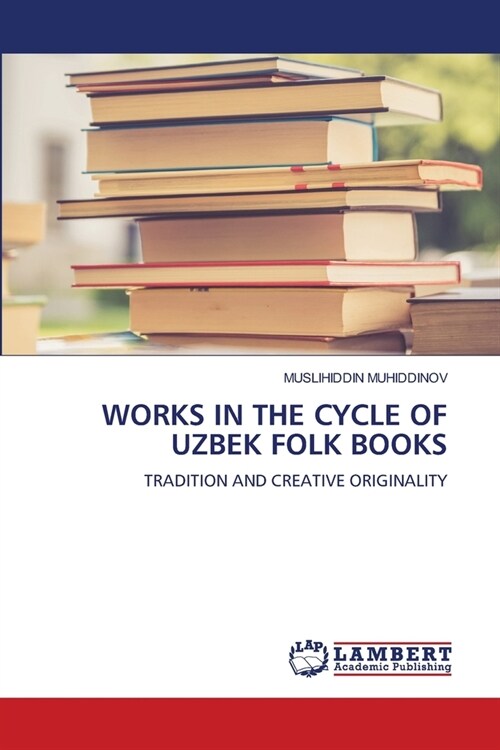 Works in the Cycle of Uzbek Folk Books (Paperback)