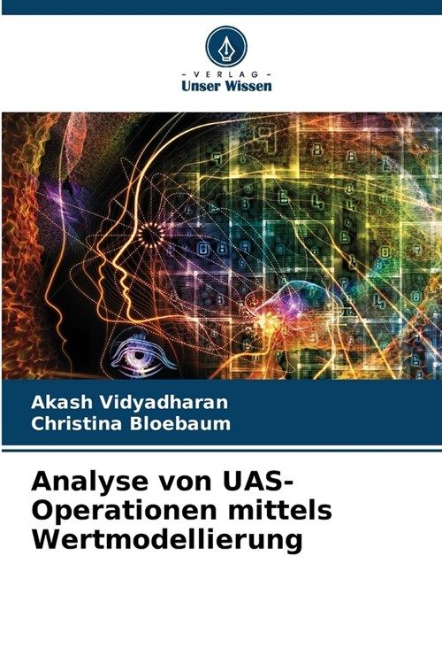 Analyse von UAS-Operationen mittels Wertmodellierung (Paperback)