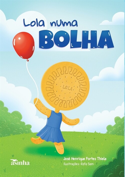 Lola numa bolha (Paperback)