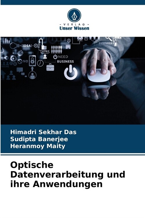 Optische Datenverarbeitung und ihre Anwendungen (Paperback)